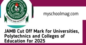 JAMB Cut Off Mark for university